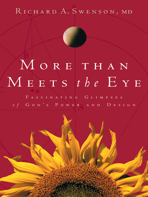 Title details for More Than Meets the Eye by Richard Swenson - Available